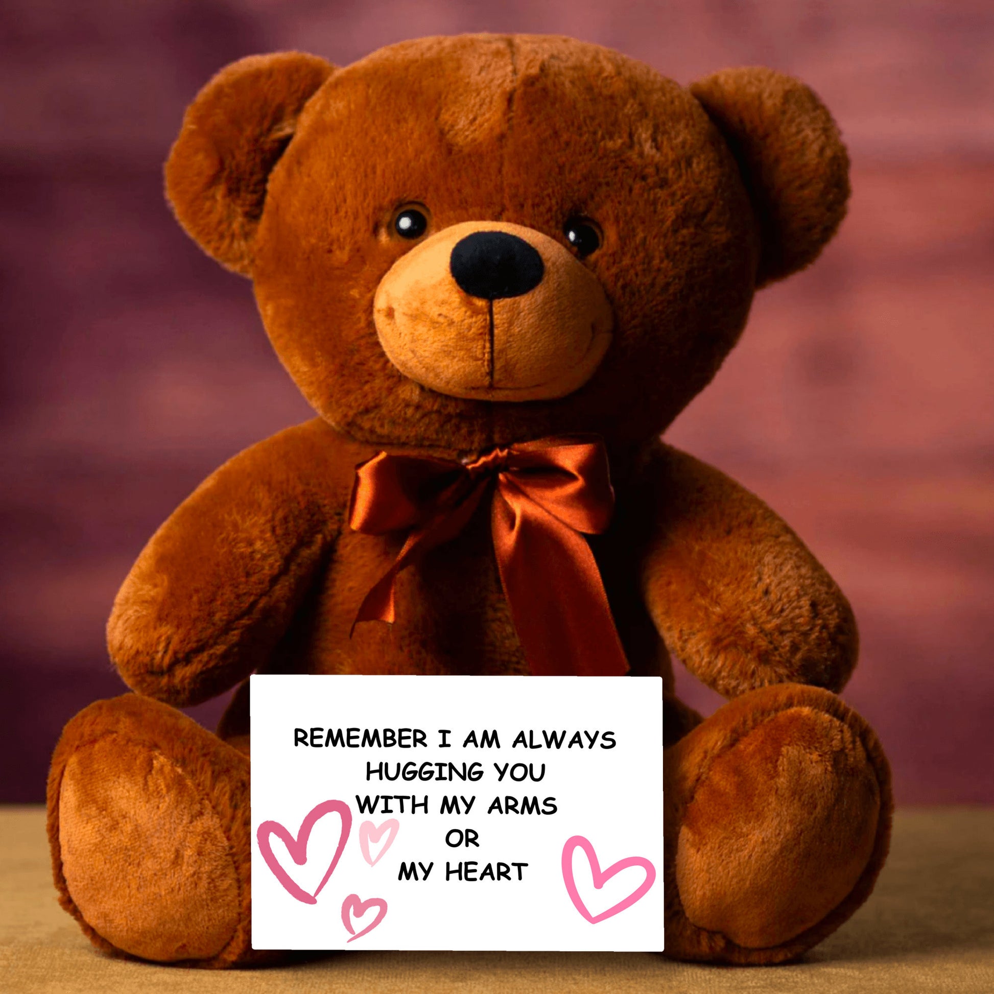 I'm Always Hugging You Bear