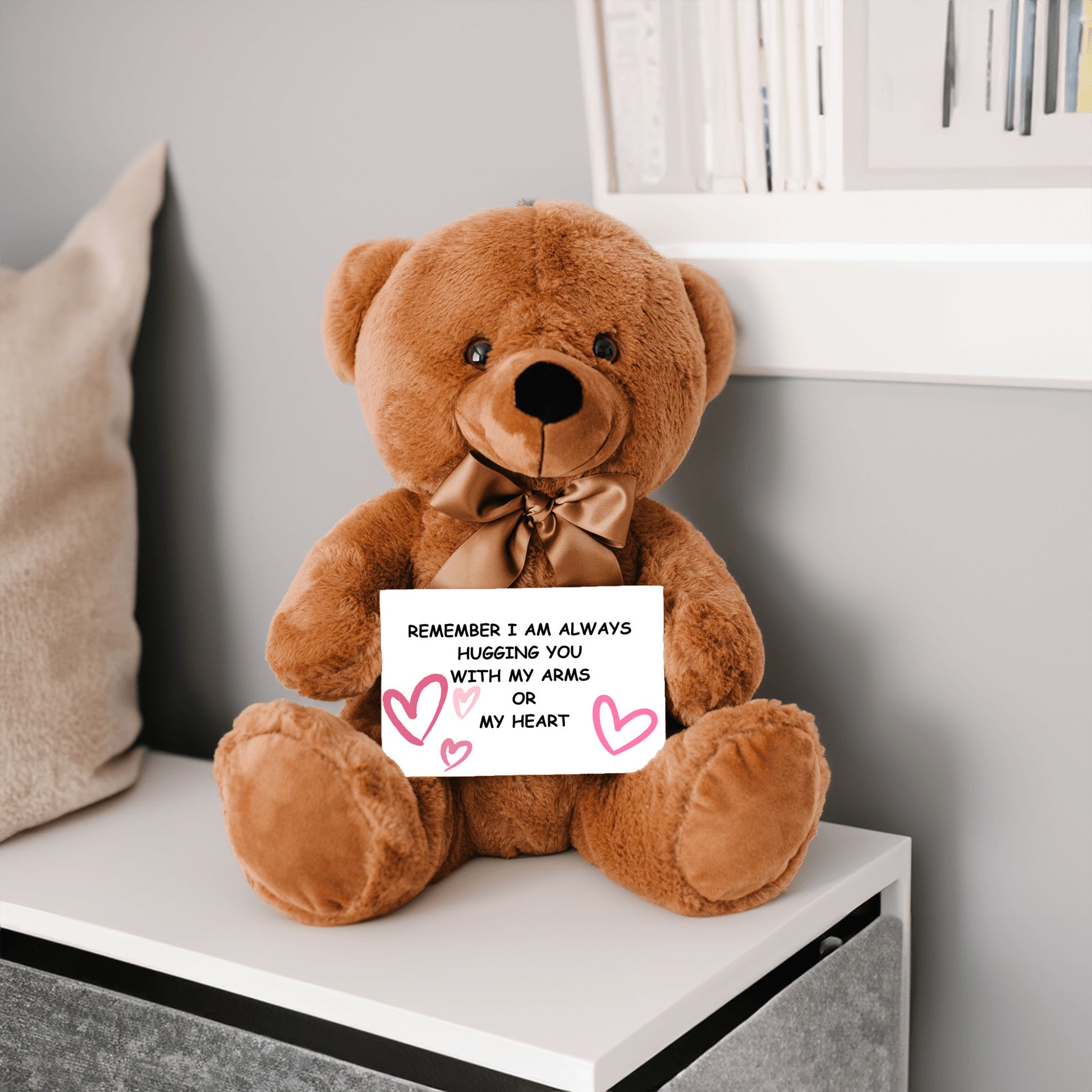 I'm Always Hugging You Bear